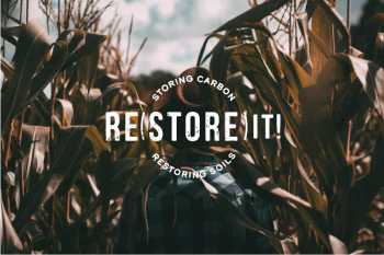 Re(Store) It! Storing Carbon, Restoring Soils